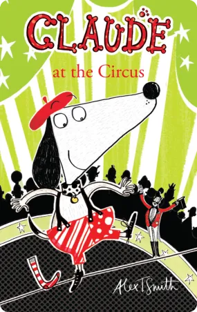 Claude at the Circus