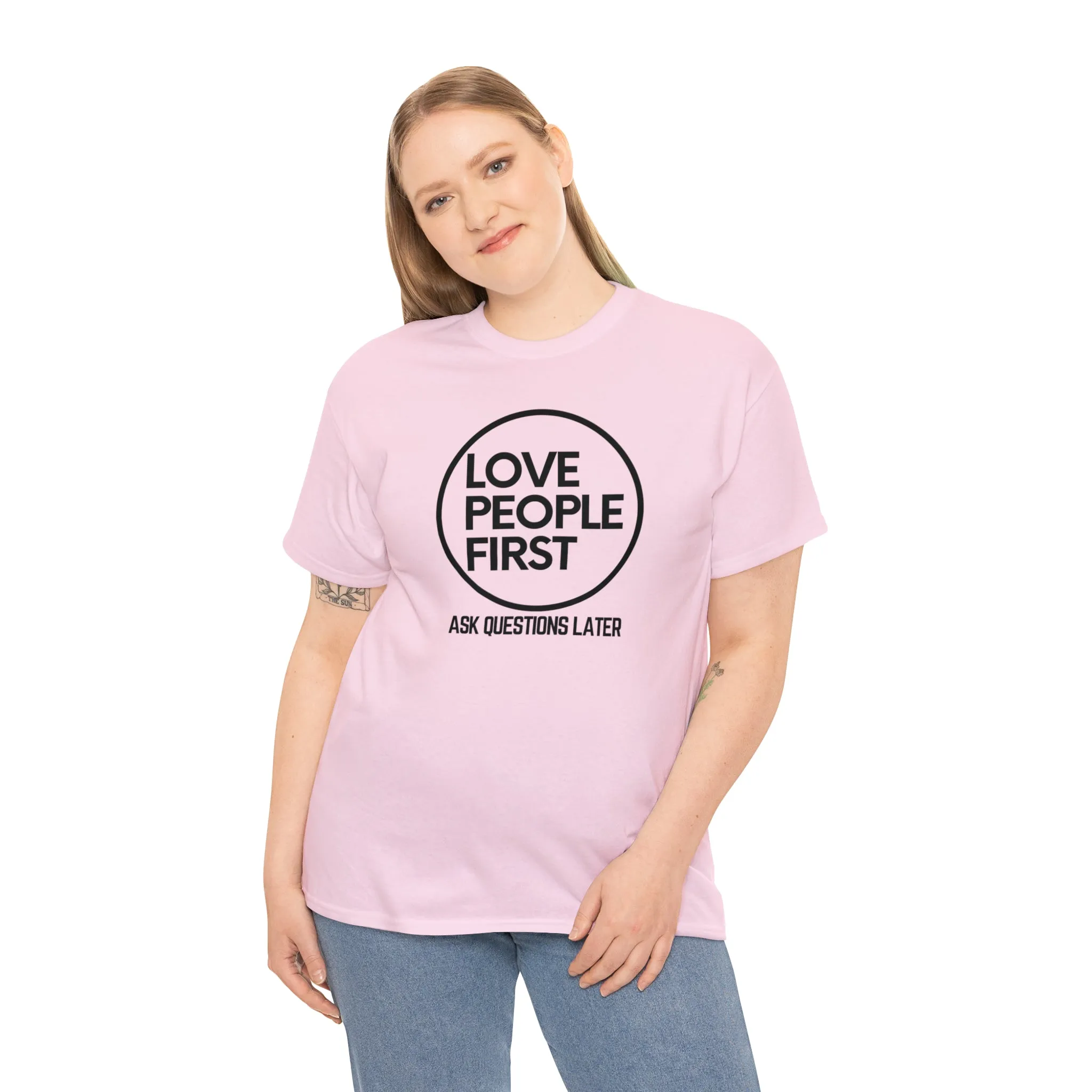 Love People First Tee